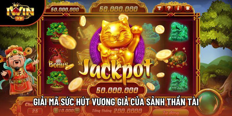 Giải mã sức hút vương giả của sảnh Thần Tài